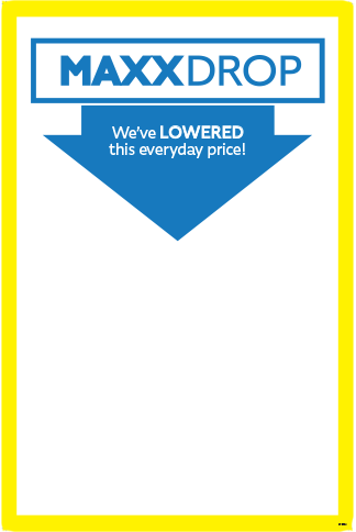 Yellow tag with maxx drop wording in it